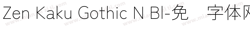 Zen Kaku Gothic N Bl字体转换